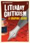 [Introducing ... A Graphic Guide Series 01] • Introducing Literary Criticism · A Graphic Guide